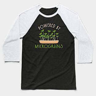 Powered By Microgreens Baseball T-Shirt